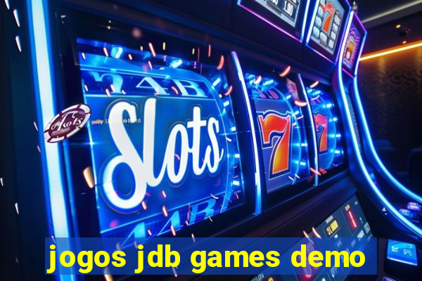 jogos jdb games demo